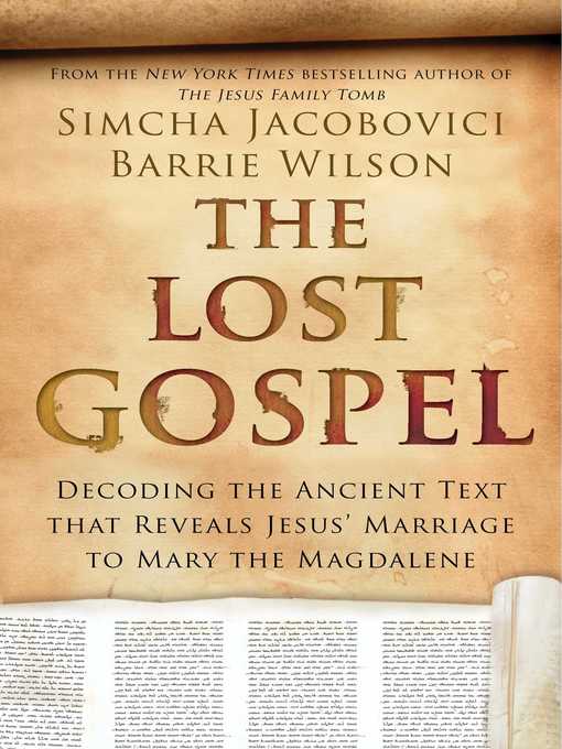 Title details for The Lost Gospel by Simcha Jacobovici - Wait list